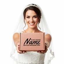 Load image into Gallery viewer, To My Groom Personalised Gift Box On Our Wedding Day