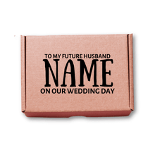 Load image into Gallery viewer, To My Future Husband Design