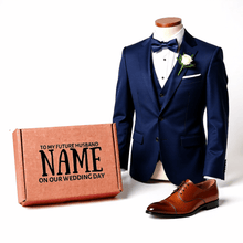 Load image into Gallery viewer, To My Future Husband on Our Wedding Day Personalised Gift Box