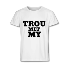 Load image into Gallery viewer, Afrikaans Proposal T-Shirt White